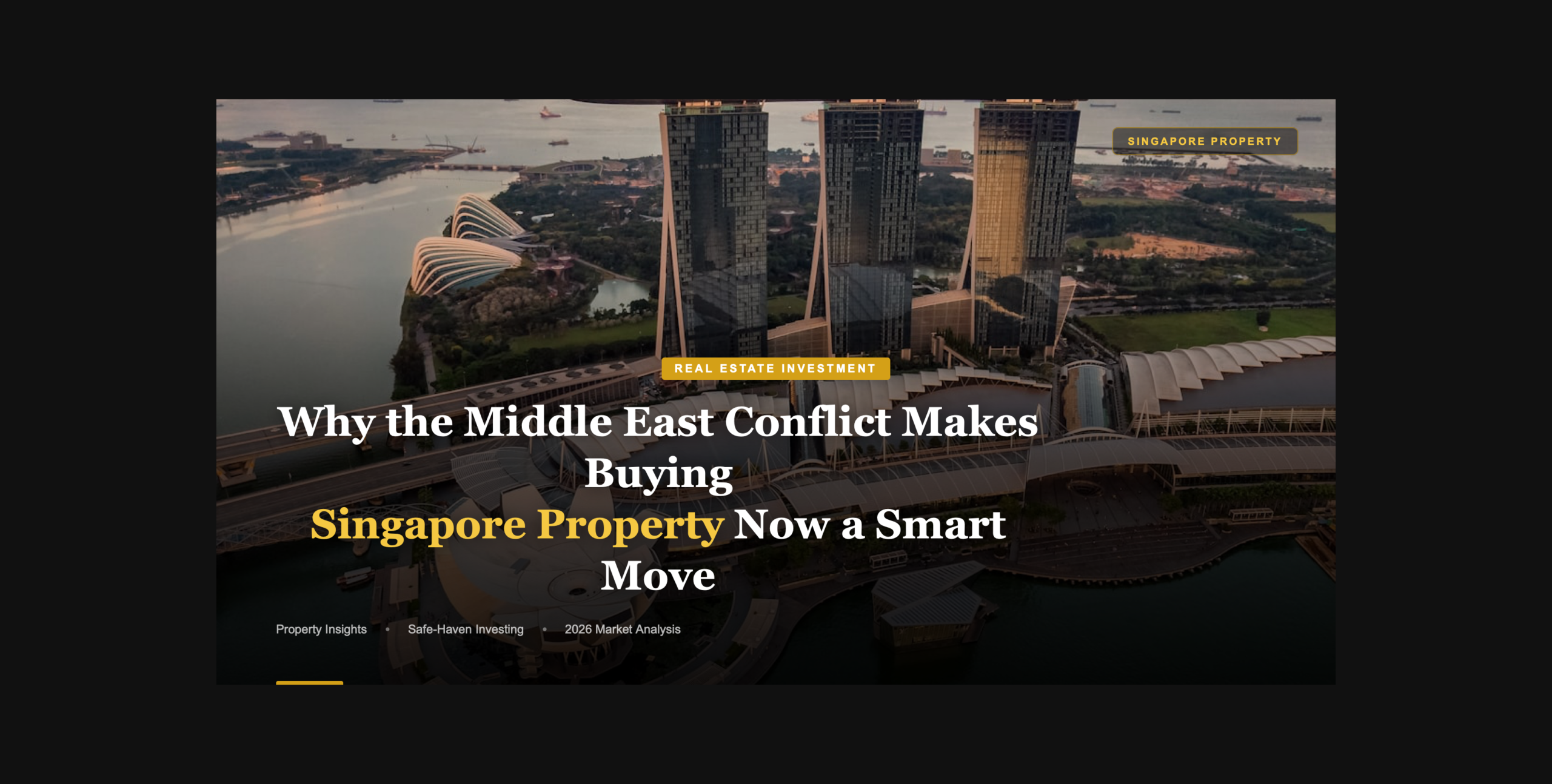Why Middle East Conflict Benefit Singapore Property