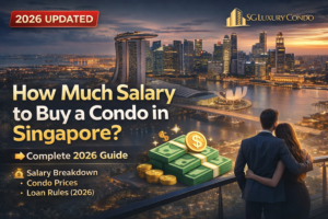 How much salary to buy condo in Singapore
