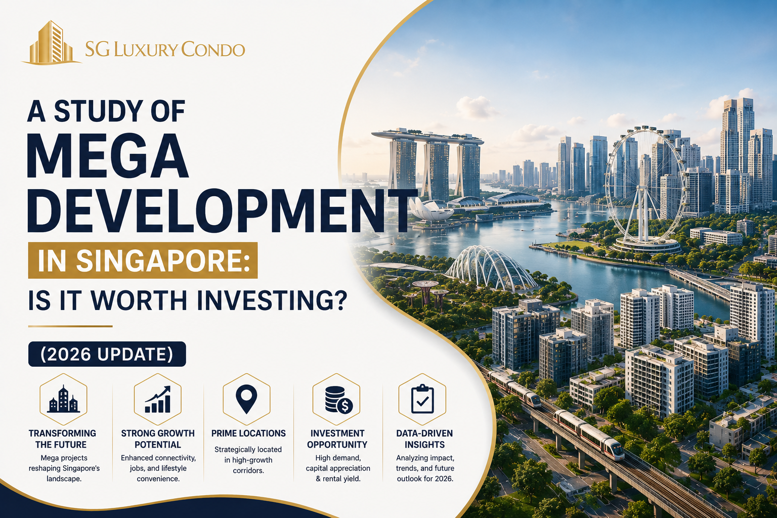 A Study of Mega Development in Singapore