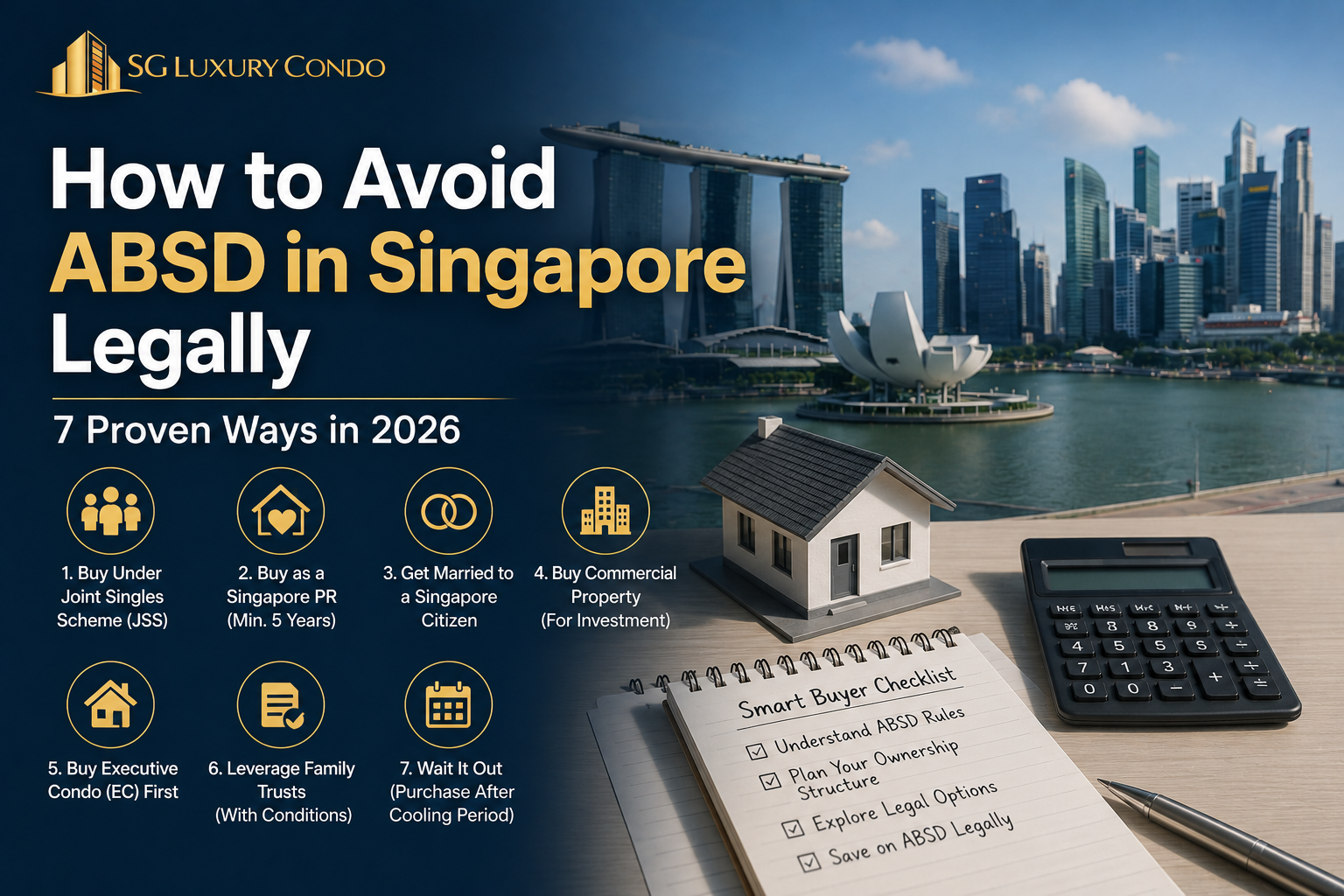 How to Avoid ABSD in Singapore Legally